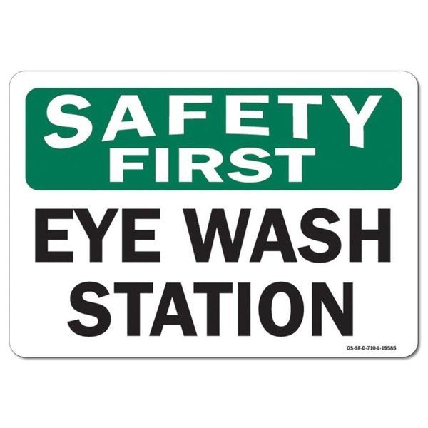 Signmission Safety Sign, OSHA Safety First, 3.5" Height, Eye Wash Station, Landscape, 10PK OS-SF-D-35-L-19585-10PK